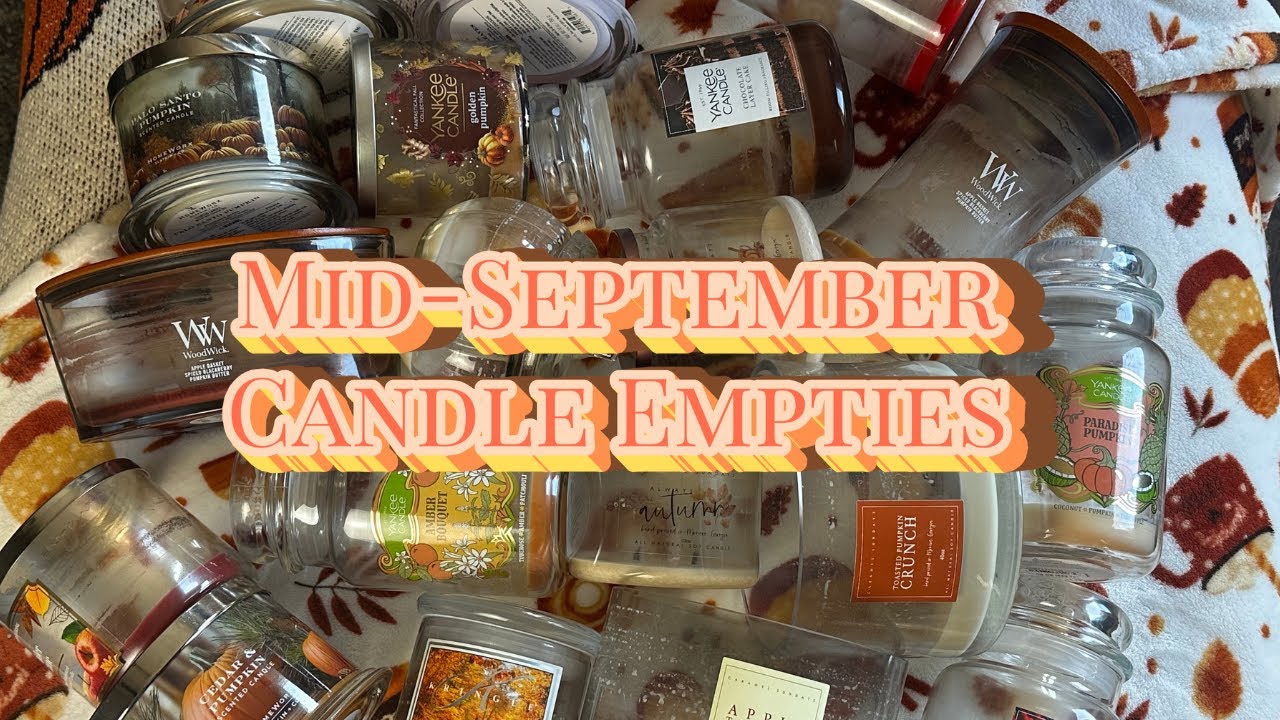 MID SEPTEMBER CANDLE EMPTIES | PUMPKIN, GALORE!