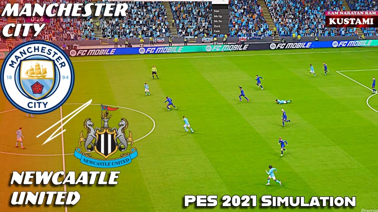 Manchester City vs Newcastle United⚽Premier League Thriller⚽PES 21 Realistic Simulation💕Full Match