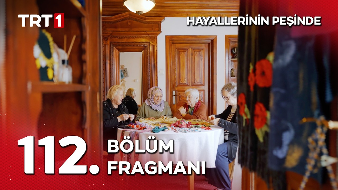 Hayallerinin Peşinde 112. Bölüm Fragmanı