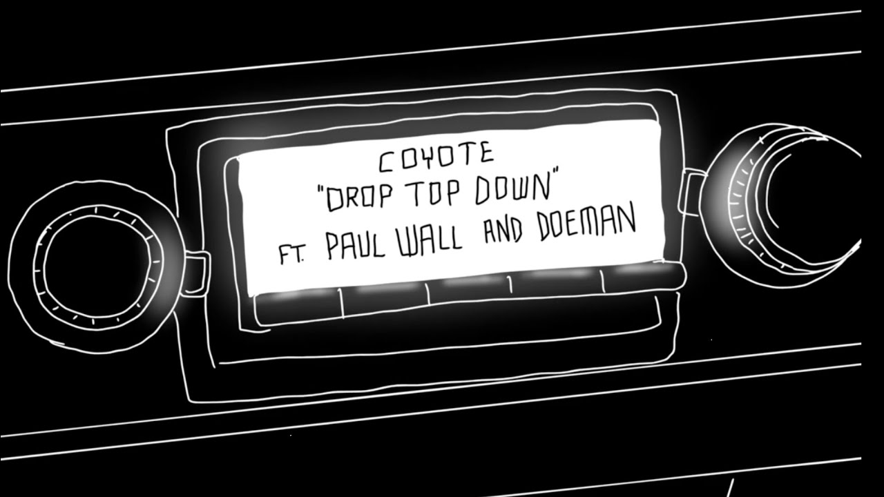 Coyote, Paul Wall & Doeman - Drop Top Down (Official Visualizer)