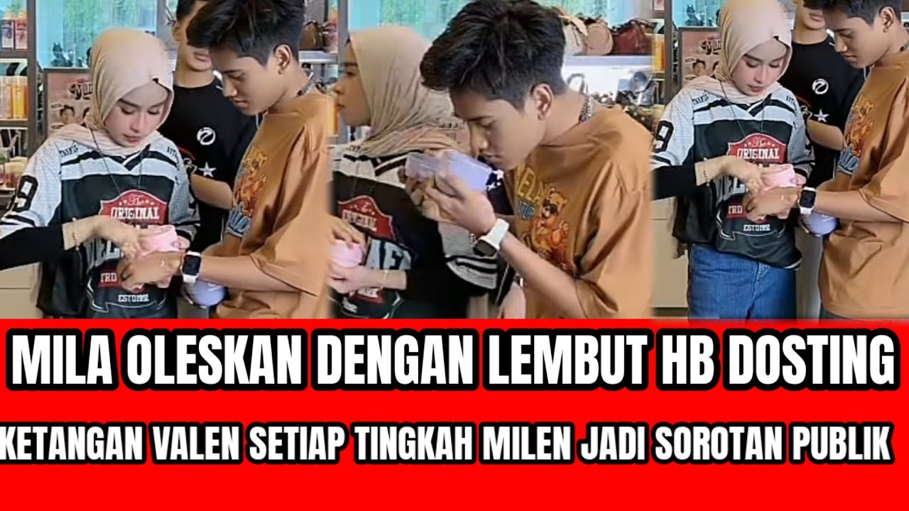 MILA OLESKAN HB DOSTING KETANGAN VALEN DENGAN LEMBUT