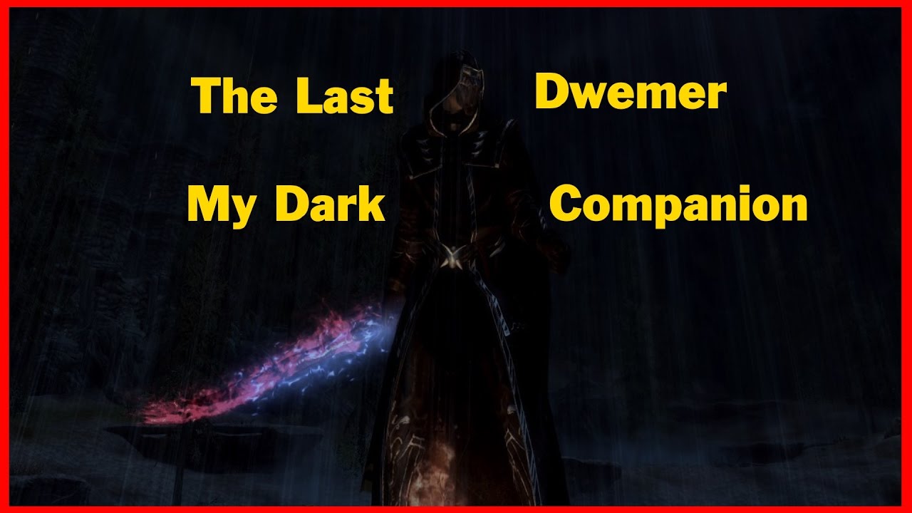 The Last Dwemer: Ep.11- My Dark Companion(SEASON FINALE)