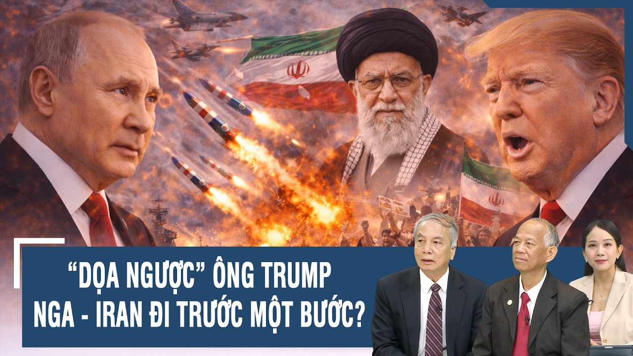 Chuyên gia: Iran “đi trước” Mỹ một bước, bắt tay Nga - Trung “dọa ngược” ông Trump | BLQT