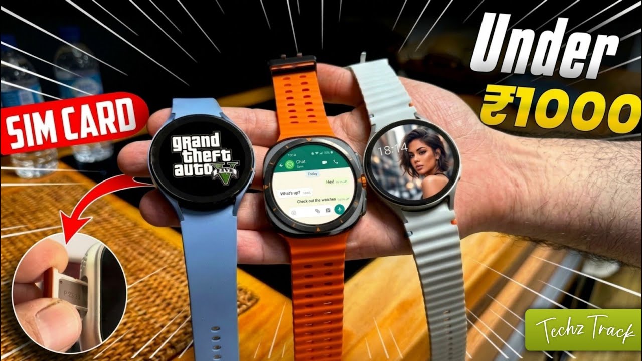 Top 4 Best Smartwatches With Under 1000 In 2026