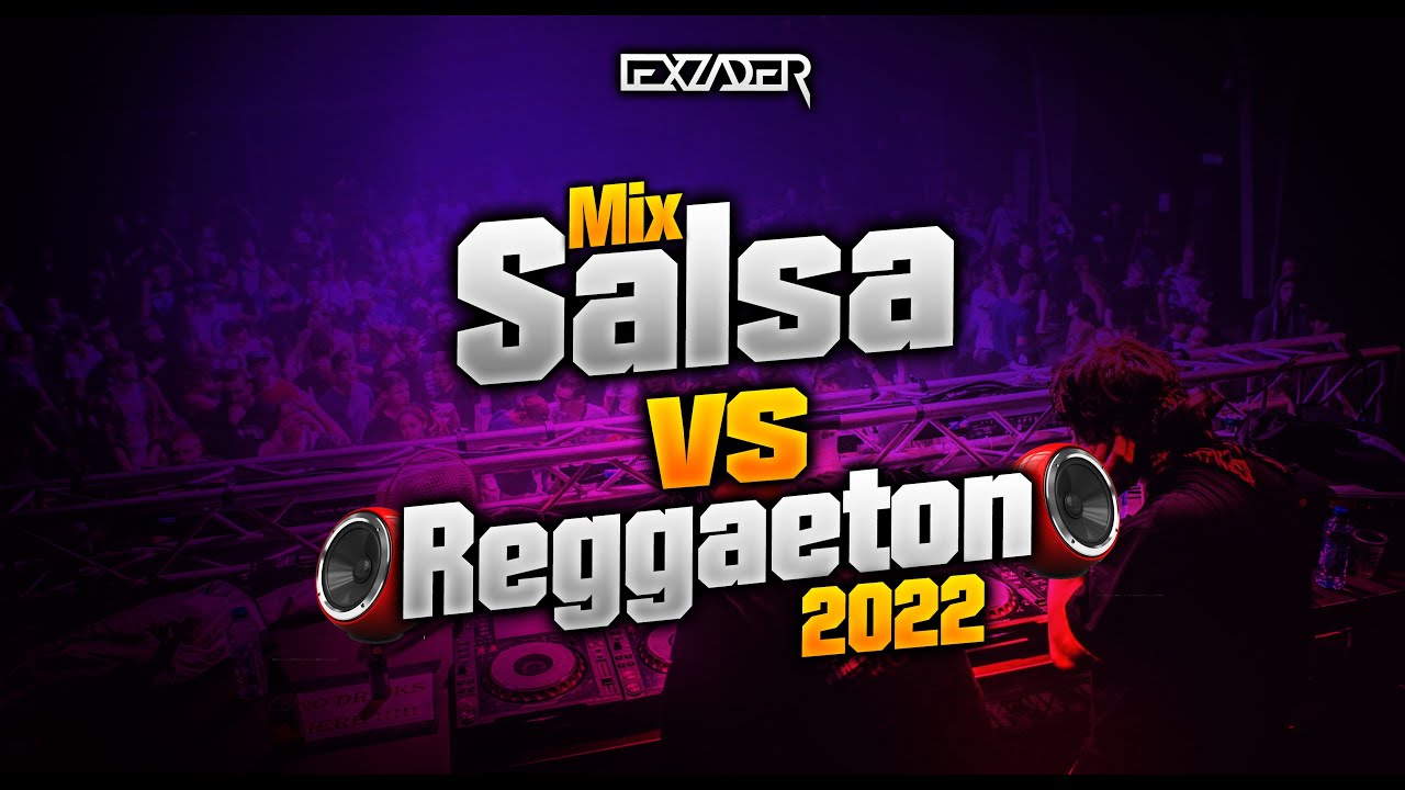 MIX SALSA VS REGGAETON 2022 🔥 - (La Curita, Probablemente, Me porto Bonito, Ven Bailalo, Gata Fiera)