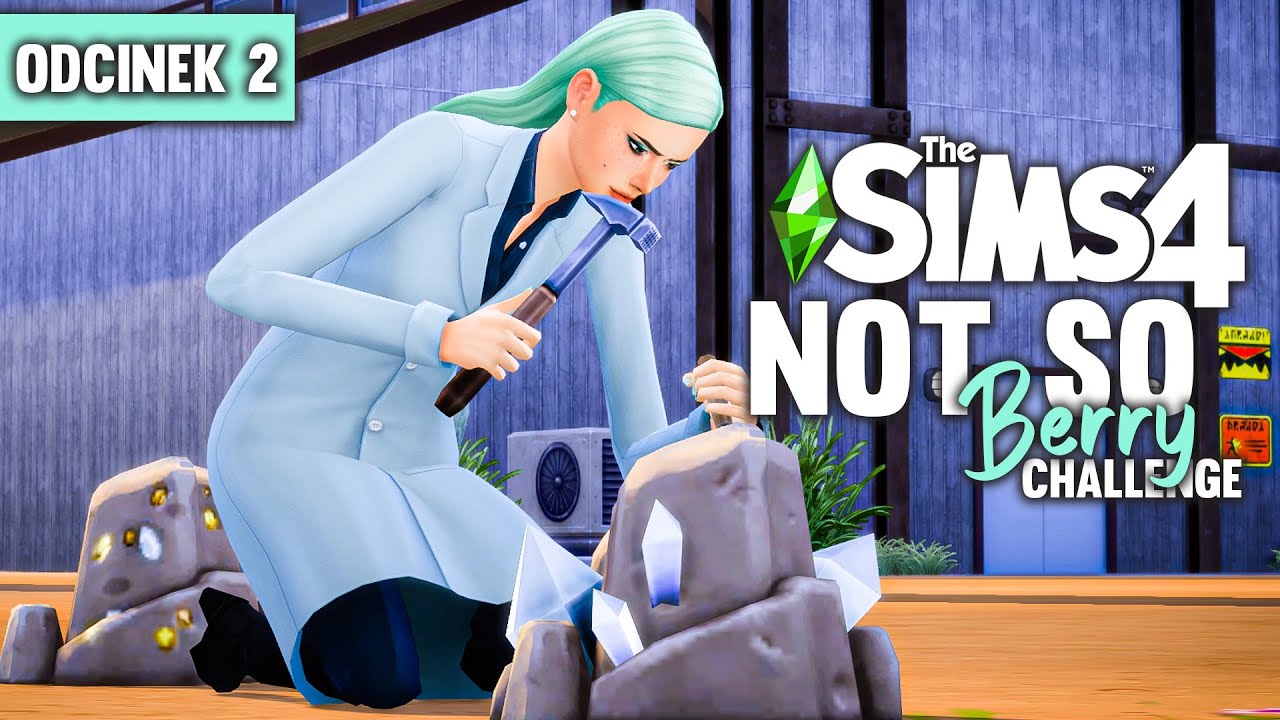 SZALONA PANI NAUKOWIEC The Sims 4 Not So Berry Challenge