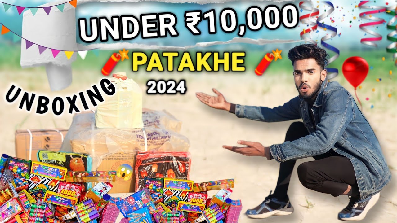 ₹10,000 Diwali Crackers Unboxing 2024 || Under 10,000 Firecrackers
