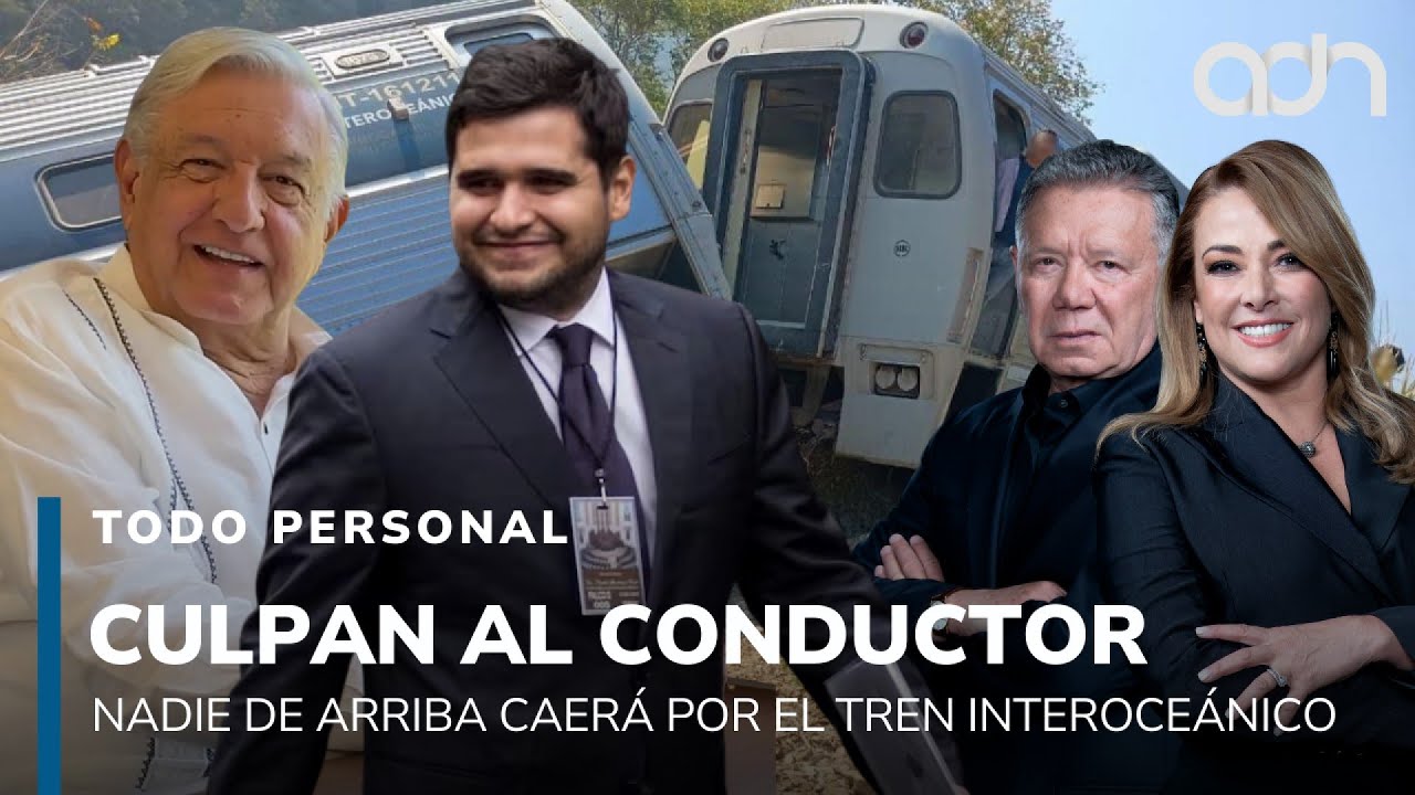 Nadie de arriba caerá, culpan al conductor del Tren Interoceánico I Todo Personal