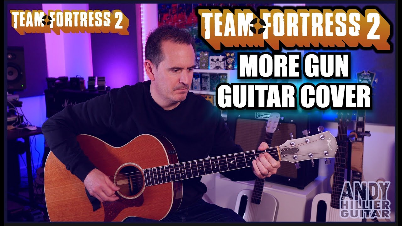 🎸 More Gun - Epic Guitar Cover of Team Fortress 2's Classic Theme!