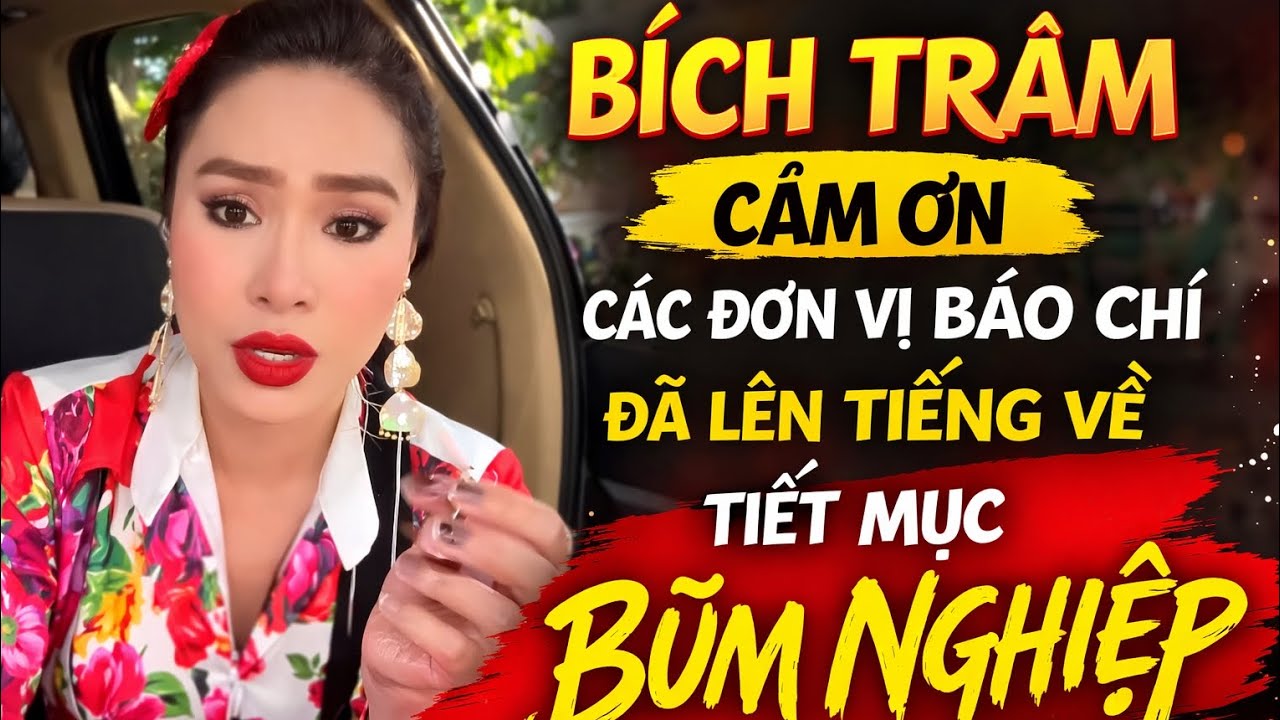 Bích Trâm cảm ơn các báo chí đã có bài viết về tiếc mục Bũm nghiệp 