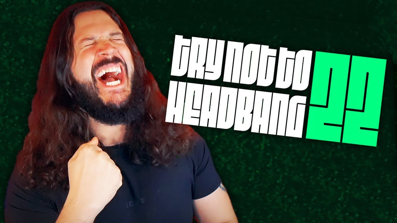 DID I PASS? You Decide - TRY NOT TO HEADBANG CHALLENGE | 2022 EDITION