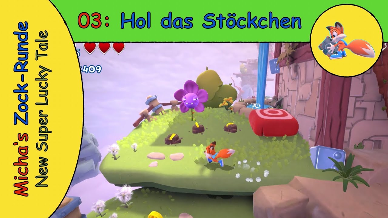 Micha‘s Zock-Runde (2026) 🍀 New Super Lucky Tale - Hol das Stöckchen I Part 03