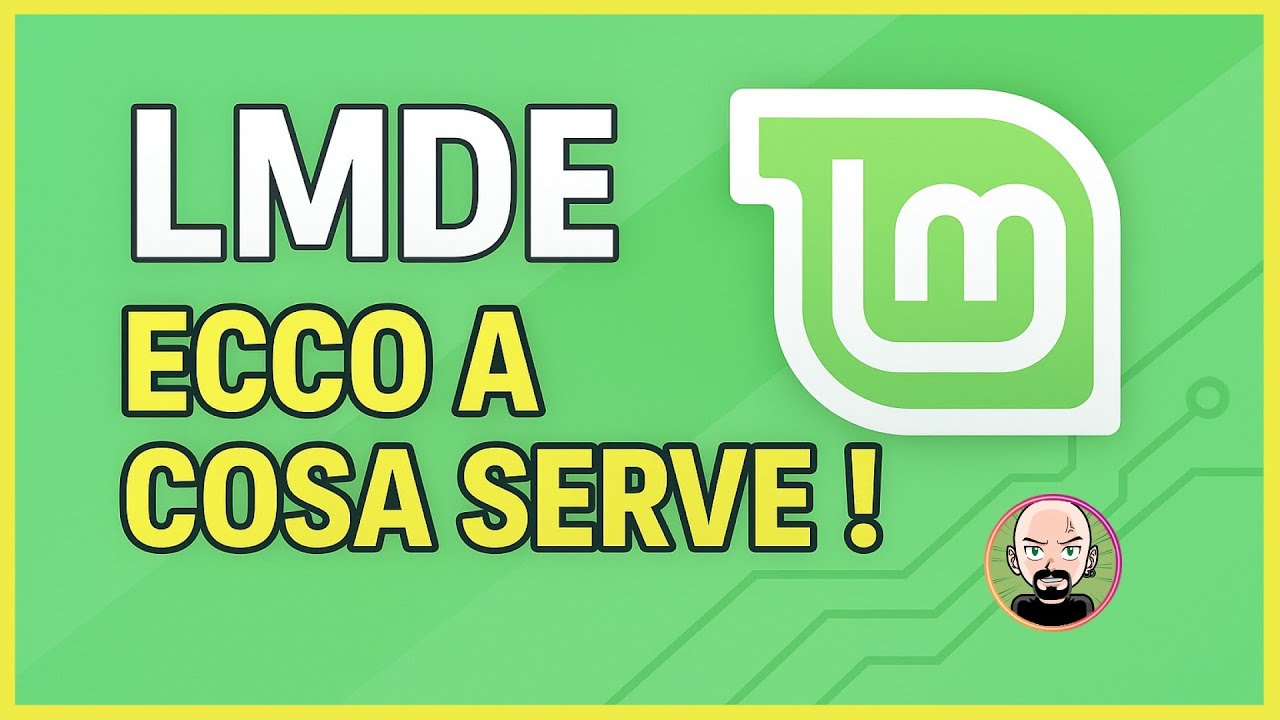 🐧 Ecco a cosa serve LMDE 7 💡