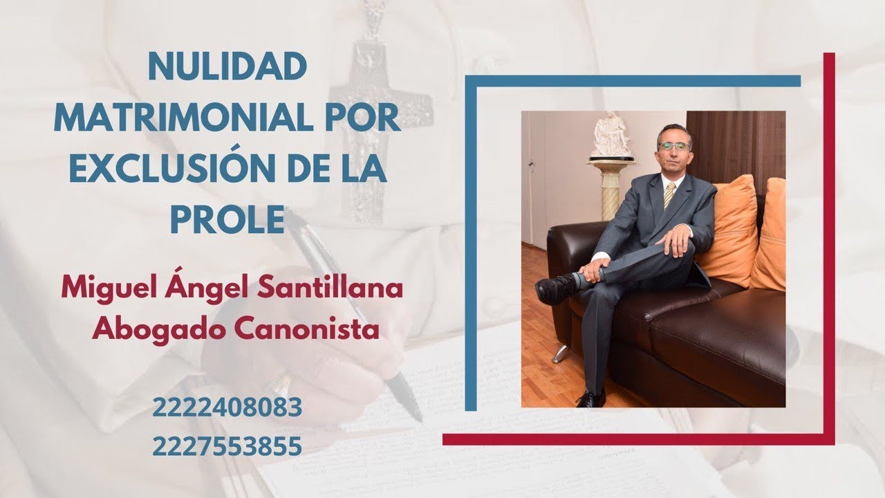 Nulidad matrimonial por exclusión de la prole