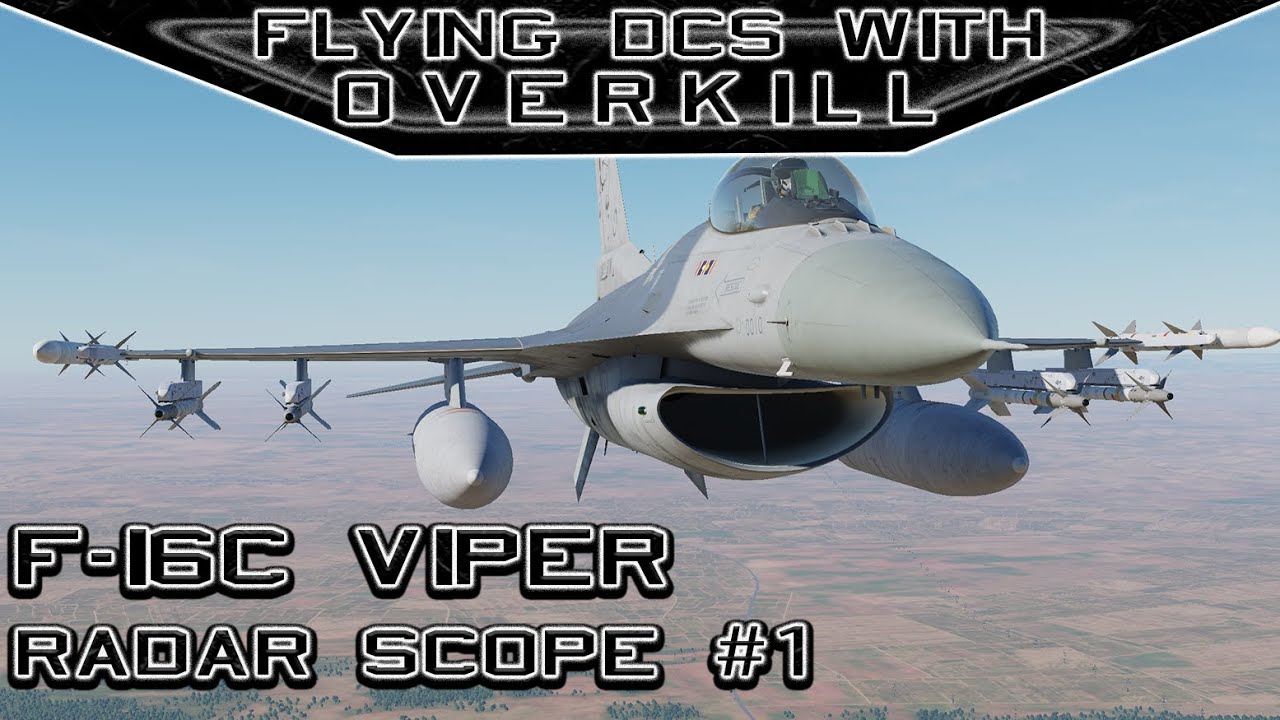 Flying DCS World With OverKill: F-16C Viper: Radar Scope #1