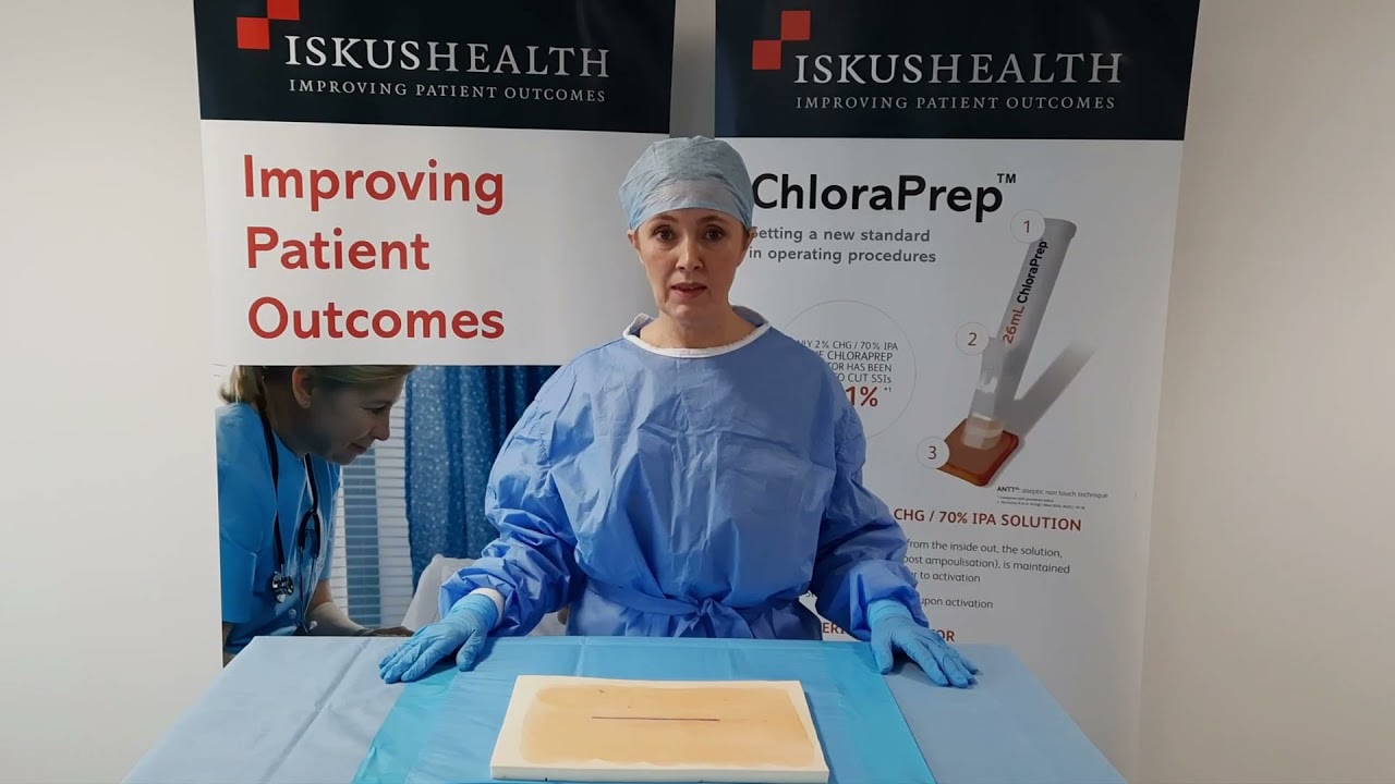 ChloraPrep Demonstration from the Skin Prep experts @Iskushealth