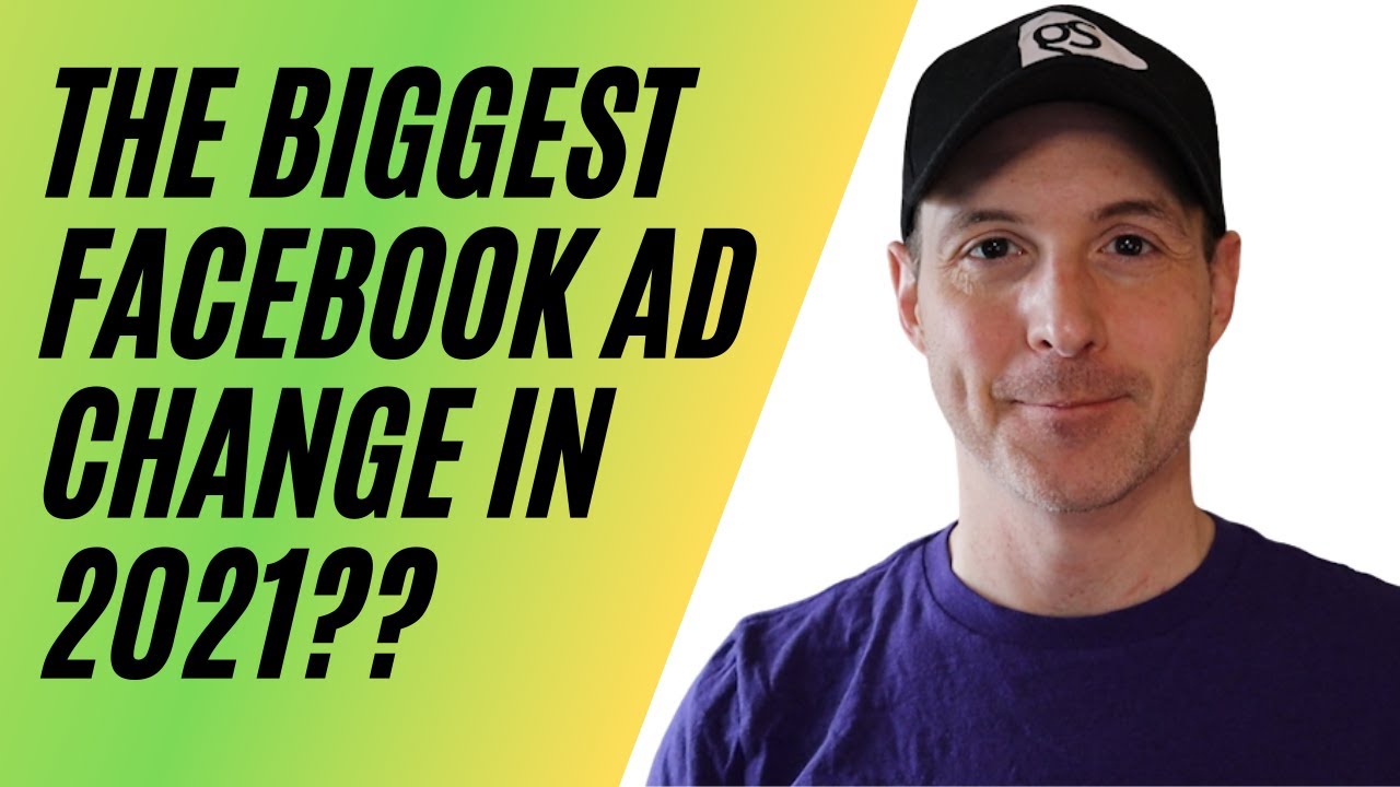 Is This The Biggest Facebook Ad Change in 2021? (A MUST For Facebook Ads With iOS14!)