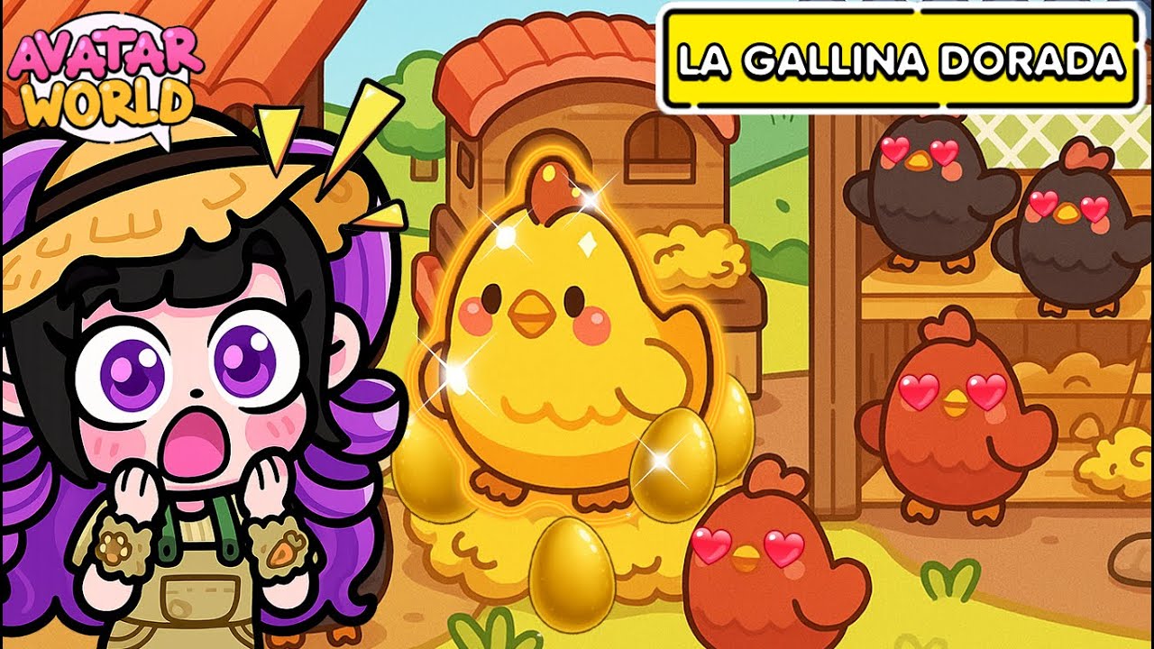 LA LEYENDA DE LA GALLINA DORADA EN AVATAR WORLD