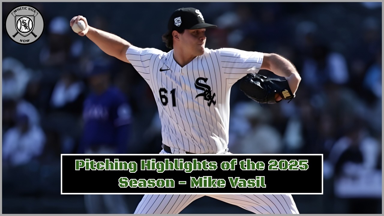 White Sox Pitching Highlights of the 2025 Season - Mike Vasil
