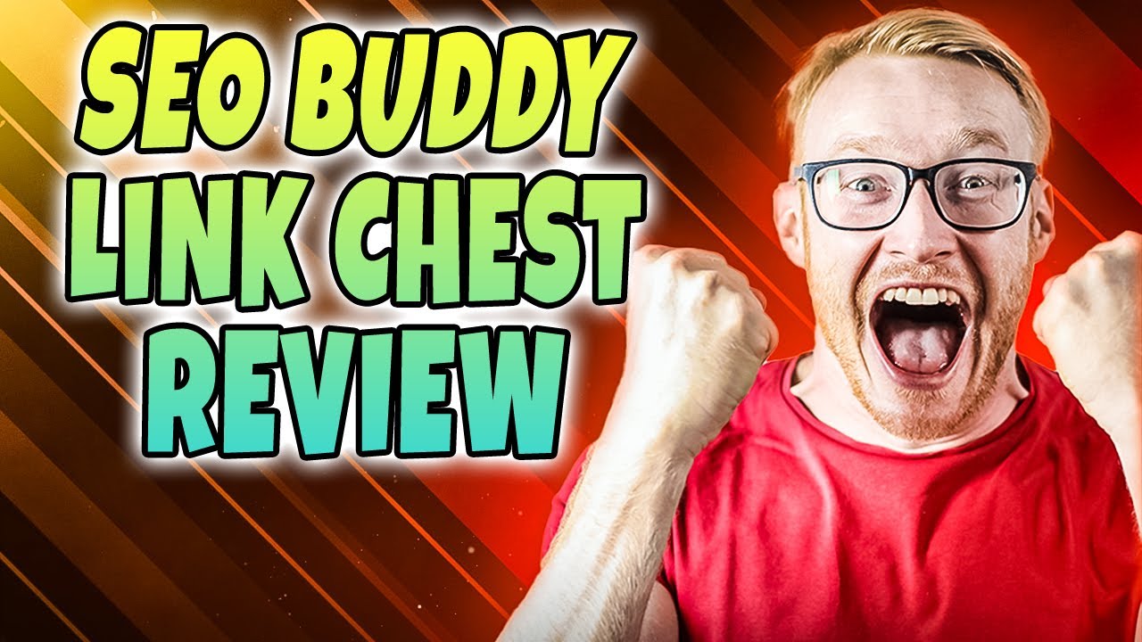 Seo Buddy Link Chest Review | The Link Chest Review | The Link Chest Appsumo Review