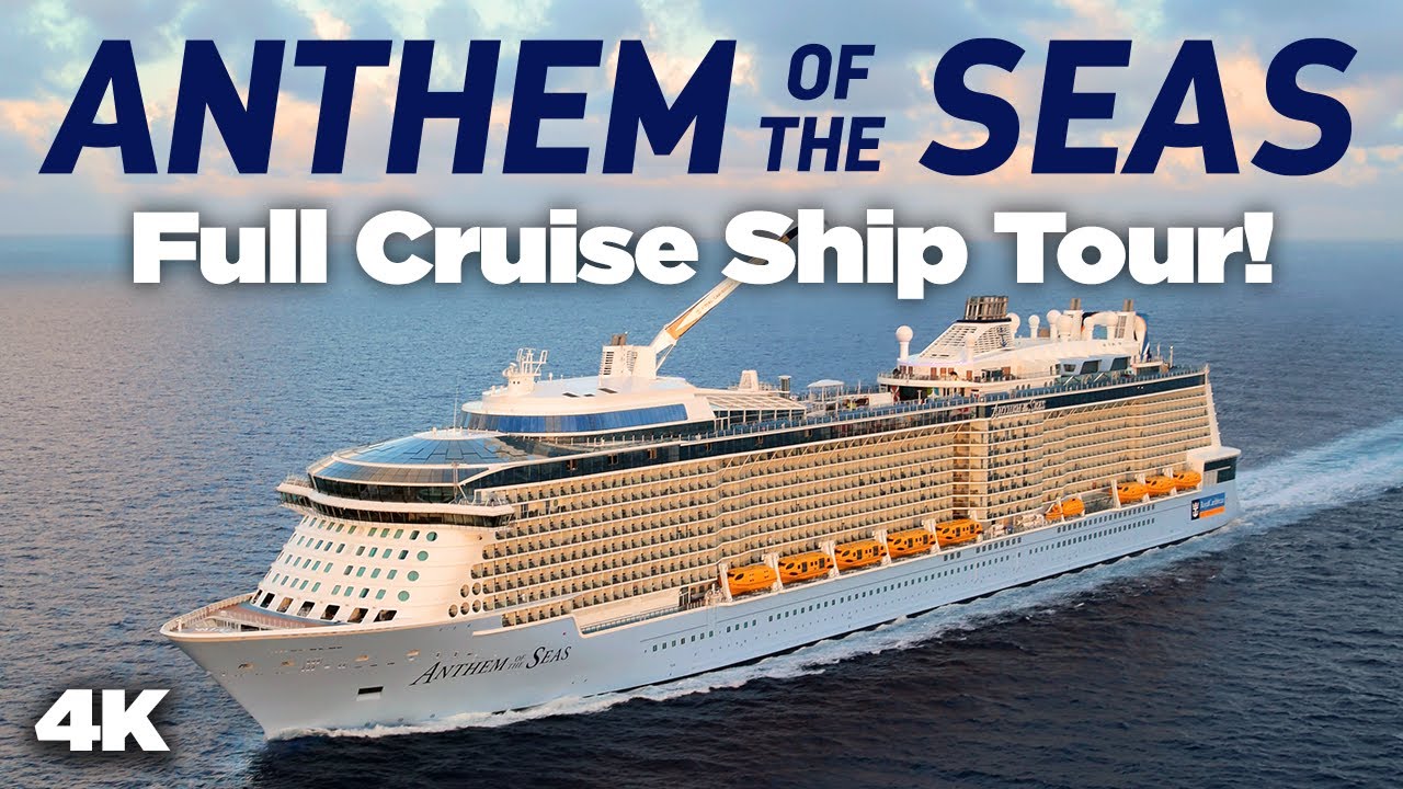 Anthem of the Seas Full Cruise Ship Tour