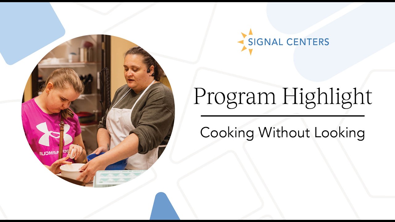 Cooking Without Looking at Assistive Technology Services
