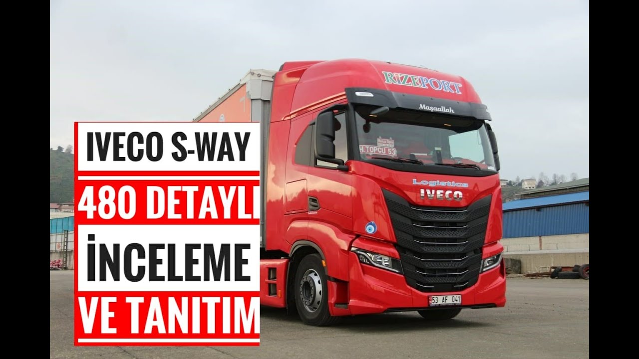 IVECO S-WAY 480 DETAYLI INCELEME VE TANITIM / TIR TANITIM