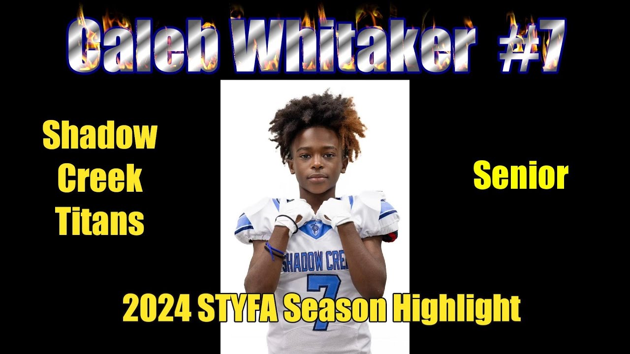Caleb Whitaker   7   Senior   Shadow Creek Titans - 2024 Individual Season Highlight Video