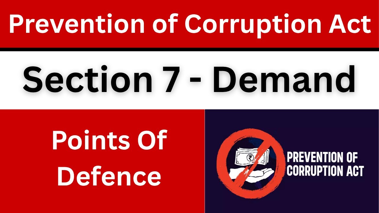 🎥 Section 7 – Prevention of Corruption Act Explained