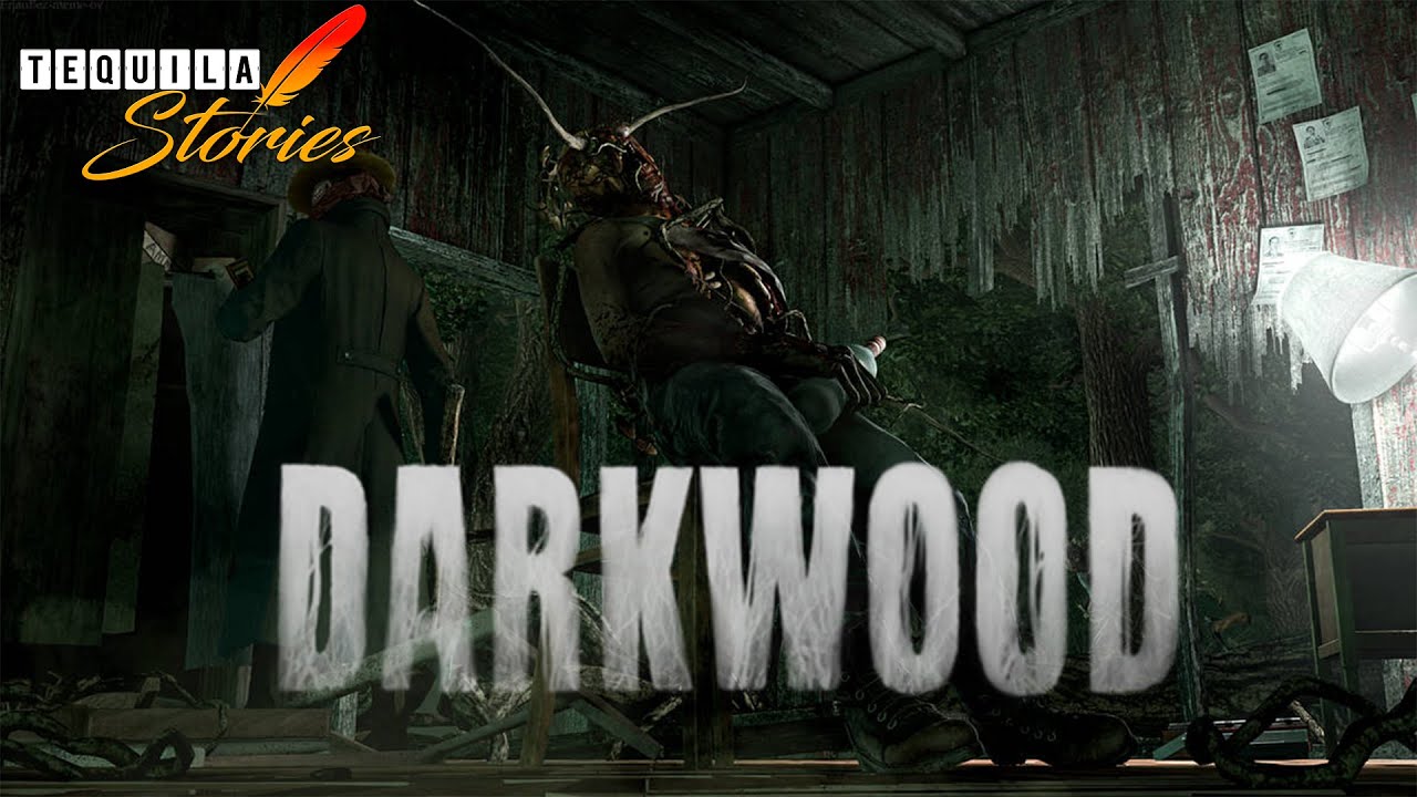 DARKWOOD y su enigmática Historia EXPLICADA - Tequila Stories