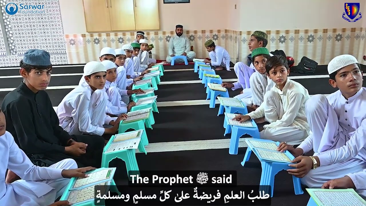 Sarwar Foundation is providing religious education alongside modern education.