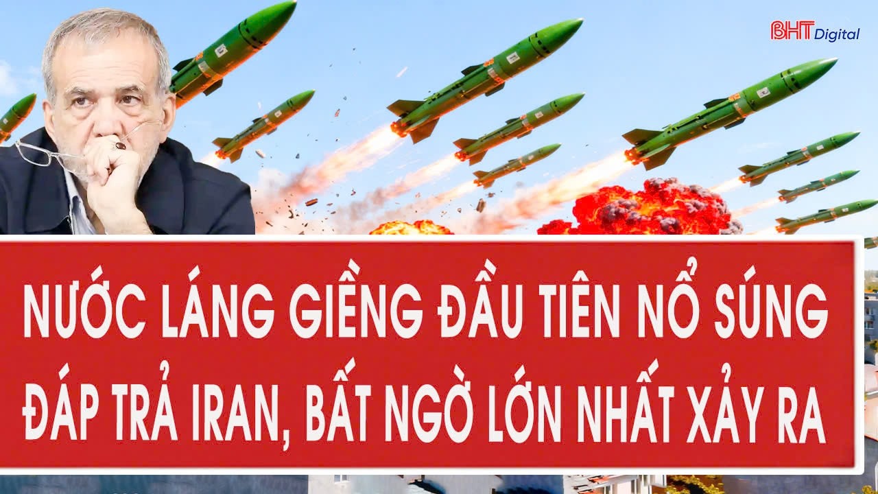 Trực tiếp 4/3: Rộ tin nước láng giềng đầu tiên nổ súng đáp trả Iran, bất ngờ lớn nhất xảy ra