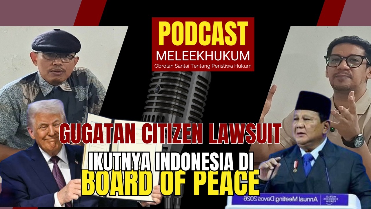 Gugatan Citizen  Lawsuit Ikutnya Indonesia di Board Of Peace