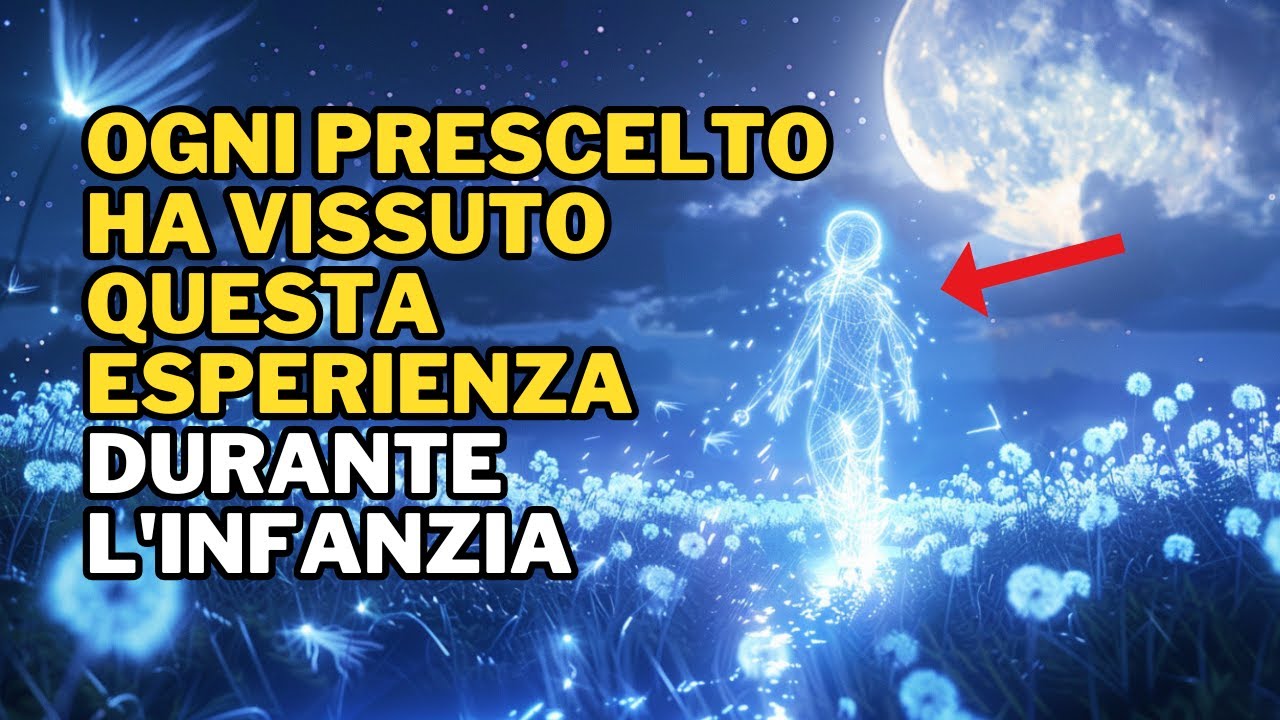 10 Segni Della Tua Infanzia Che Dimostrano Che Sei Stato Scelto