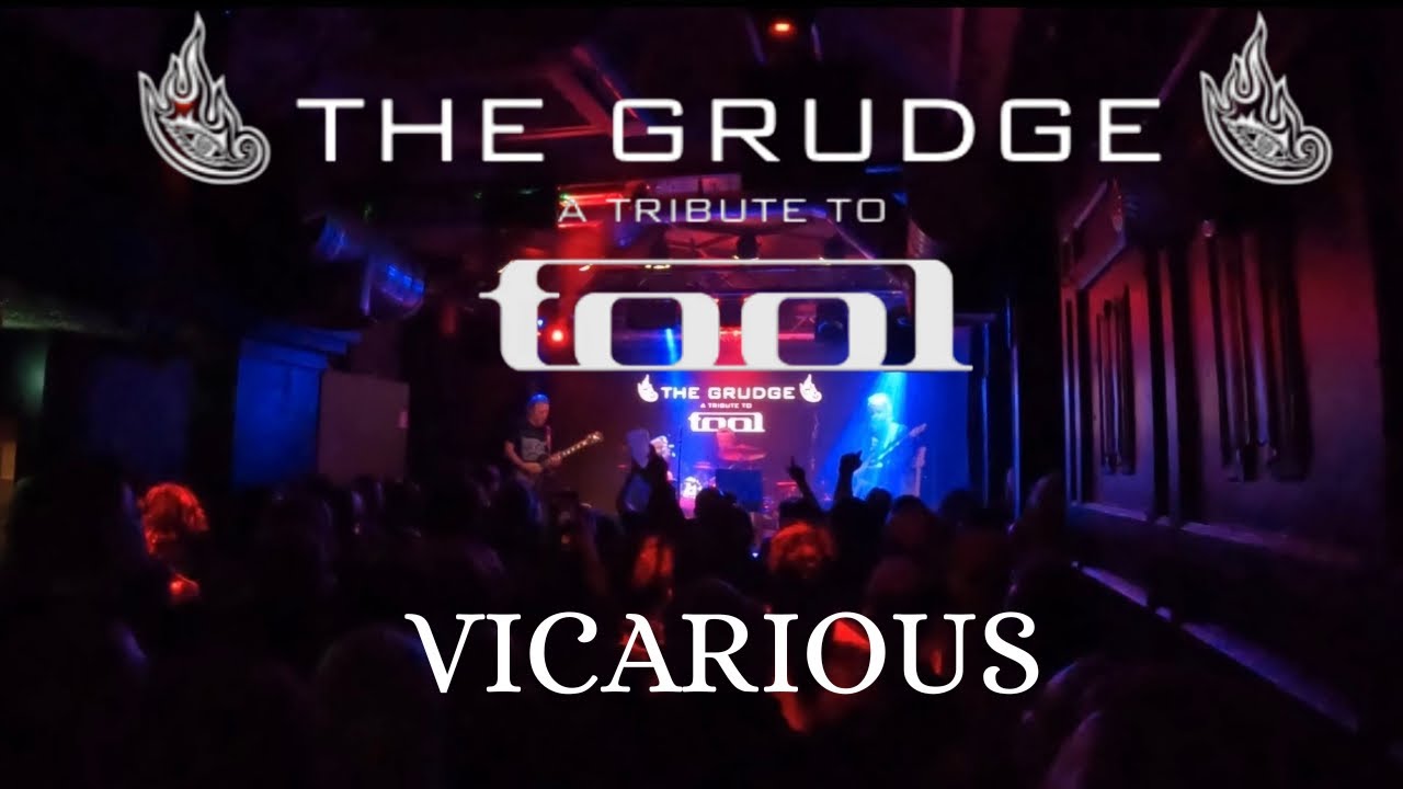 Tool - Vicarious - The Grudge A Tribute to Tool