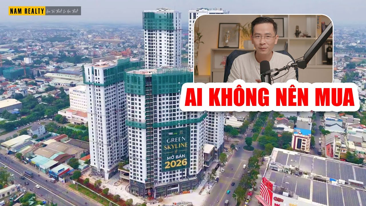 Có Nên Mua Green Skyline? Tại Sao Dự Án Này KHÔNG Dành Cho Lướt Sóng? | NamRealty