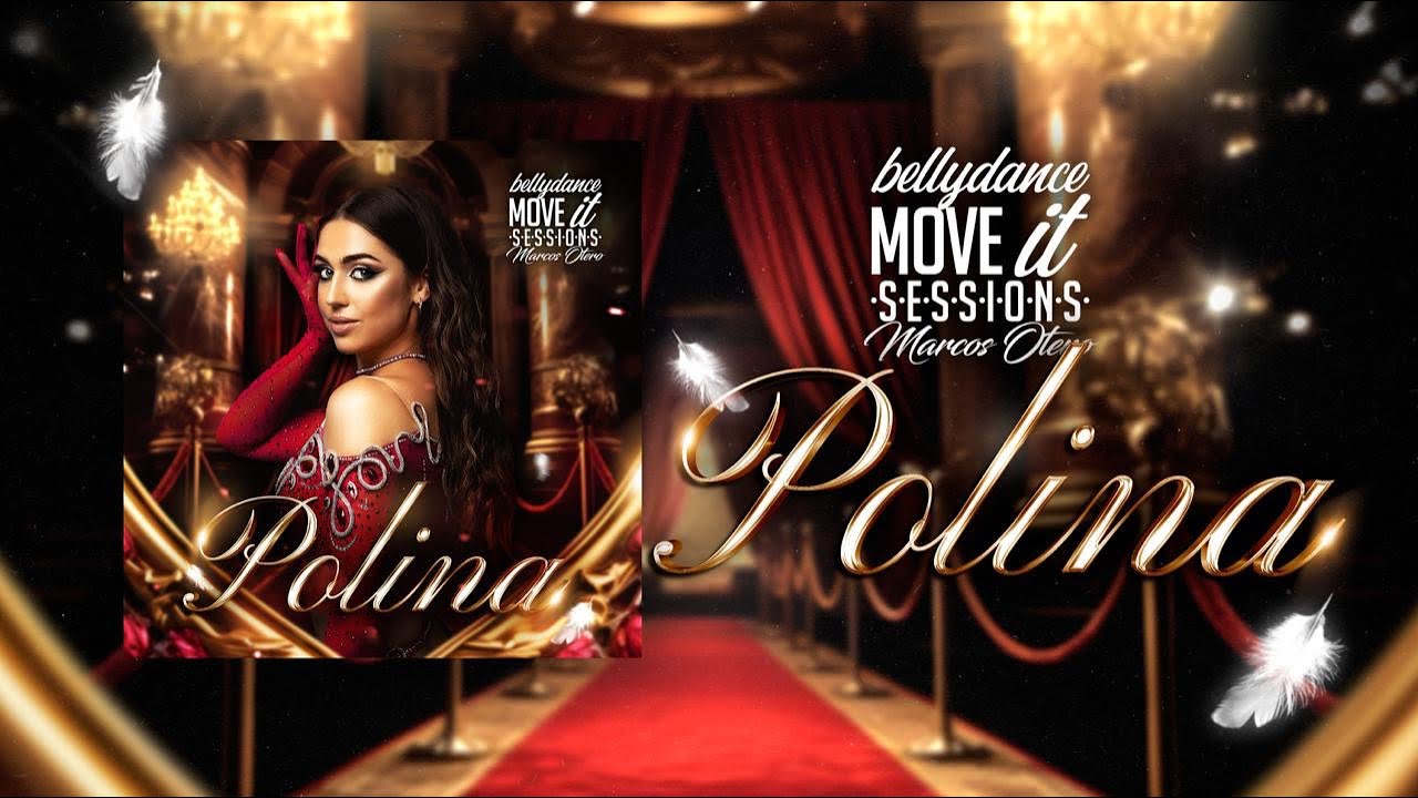 ✨POLINA✨ | Bellydance MOVE IT Sessions VIII | Marcos Otero
