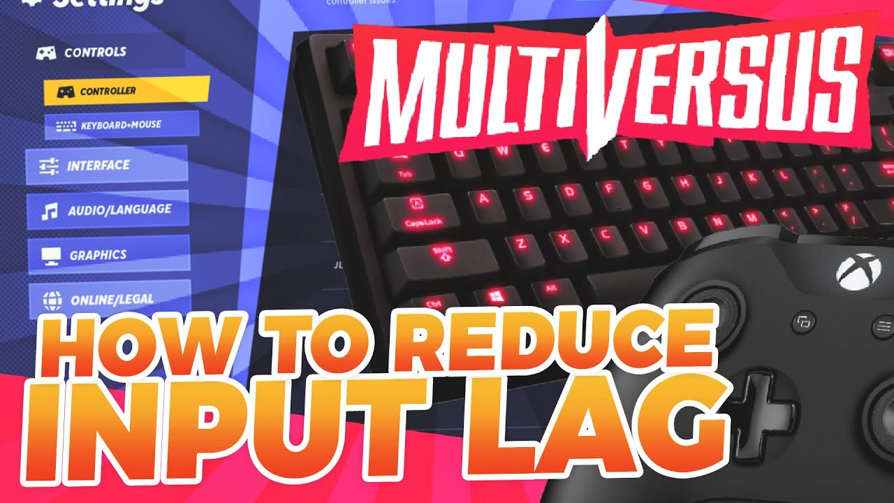 How to Reduce input lag in Multiversus
