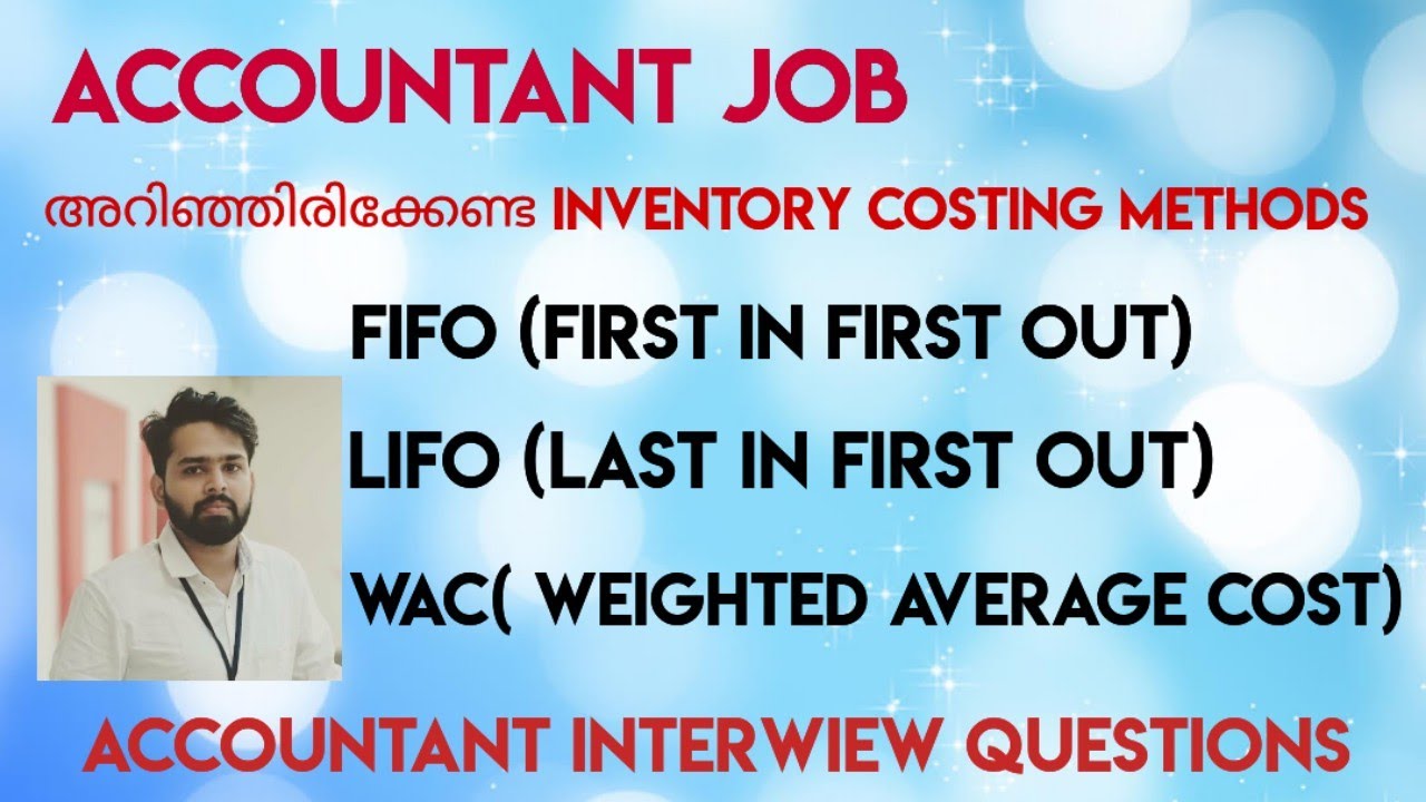 FIFO / LIFO / AVERAGE COST / INVENTORY COSTING METHODS / ACCOUNTANT INTERVIEW QUESTION MALAYALAM