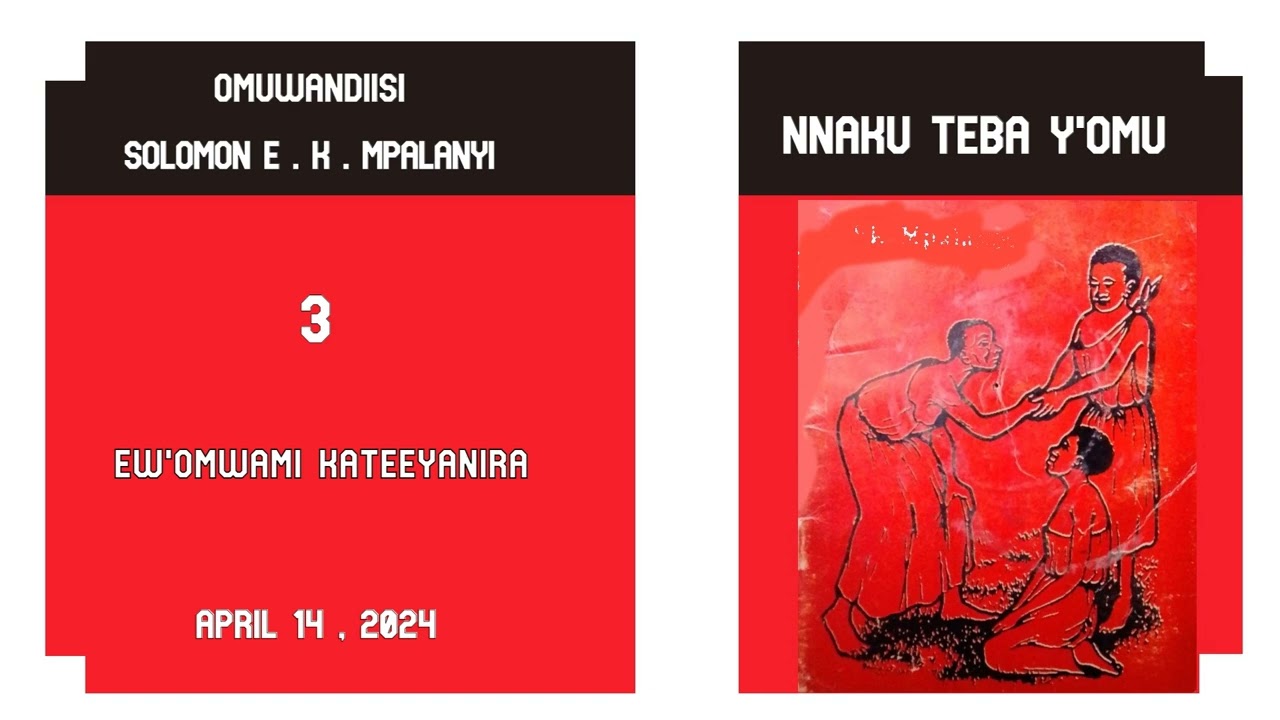 3 - EW'OMWAMI KATEEYANIRA