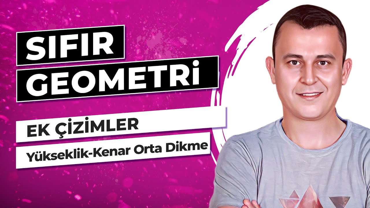 Yükseklik-Kenar Orta Dikme | EK ÇİZİMLER | F10 YAYINLARI SIFIR GEOMETRİ
