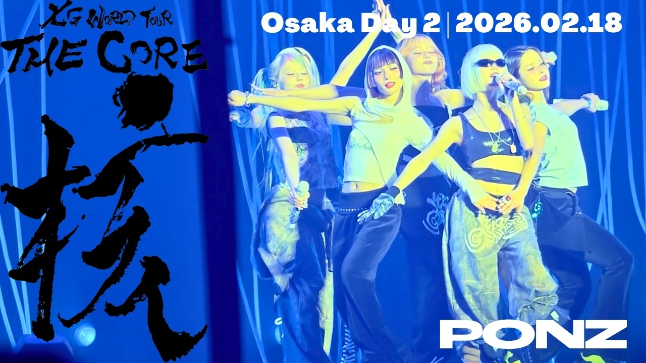 XG - SHOOTING STAR (Osaka Day 2, 2026.02.18) | THE CORE | 4K