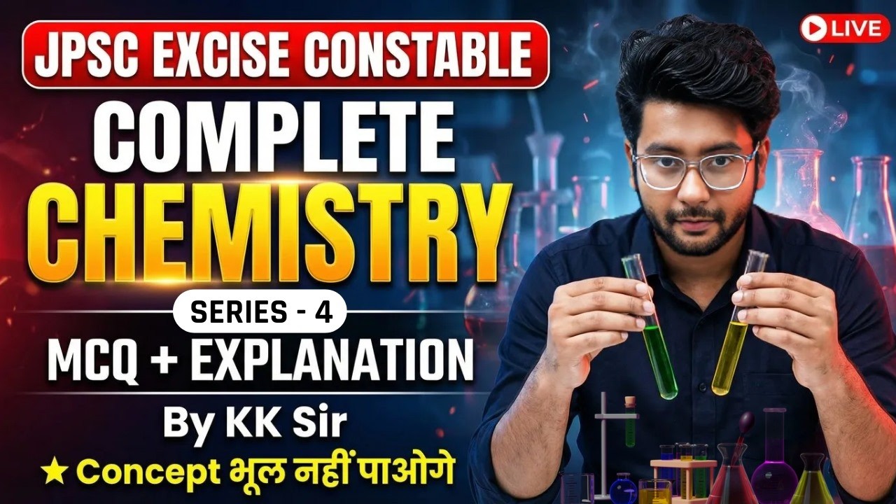 Complete Chemistry Part-4 MCQ ( रसायन )#exam 2026 #jssc #jpsc #exciseconstable |4:00pm | kk sir