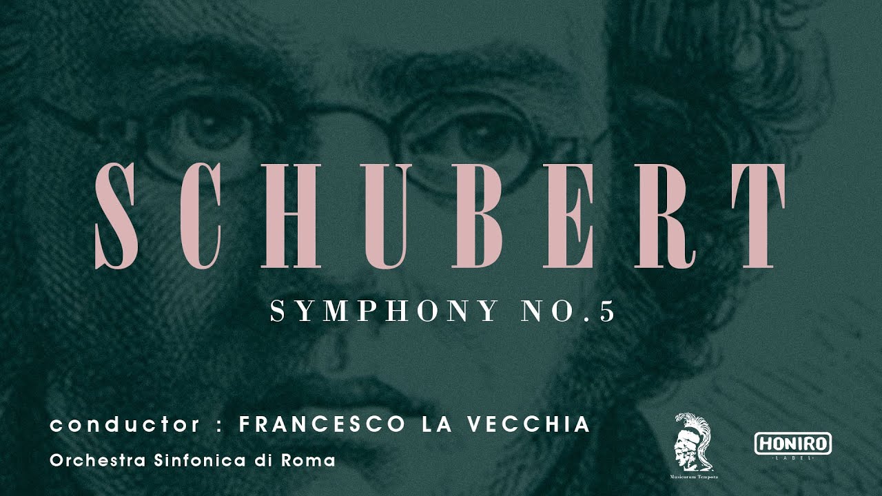 Schubert - Symphony No.5 - Allegro vivace | Francesco La Vecchia