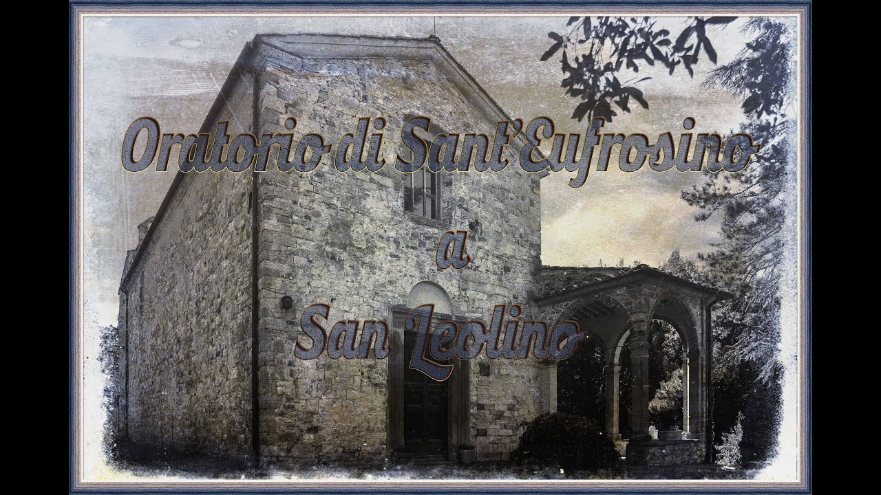 Oratorio di Sant'Eufrosino a San Leolino
