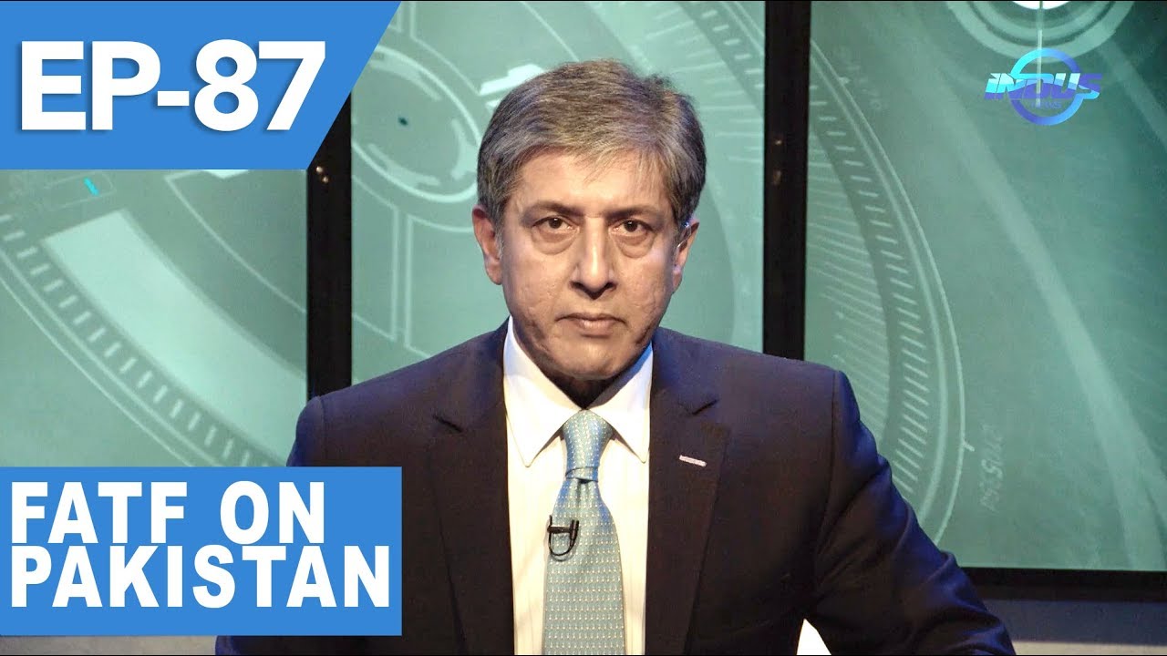 Indus Special with Ejaz Haider | FATF on Pakistan | Ep 87 | Indus News
