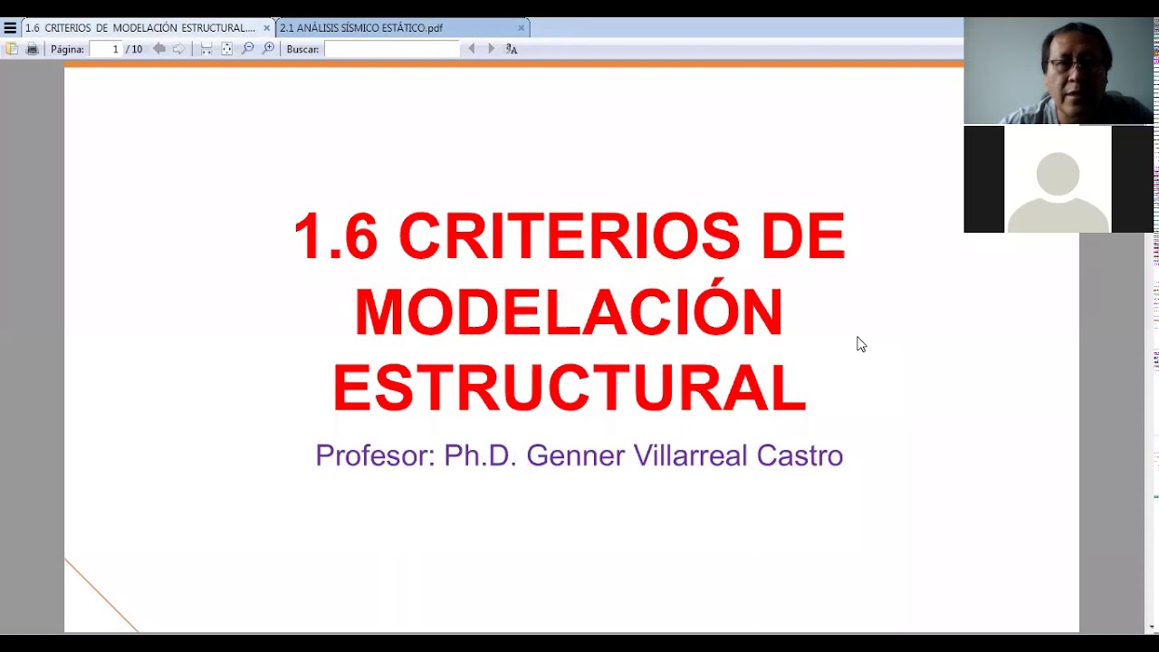 V&Iacute;DEO 6: CRITERIOS DE MODELACI&Oacute;N ESTRUCTURAL