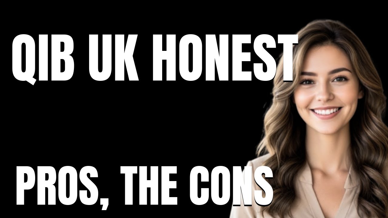 QIB UK Honest App  The Pros The Cons