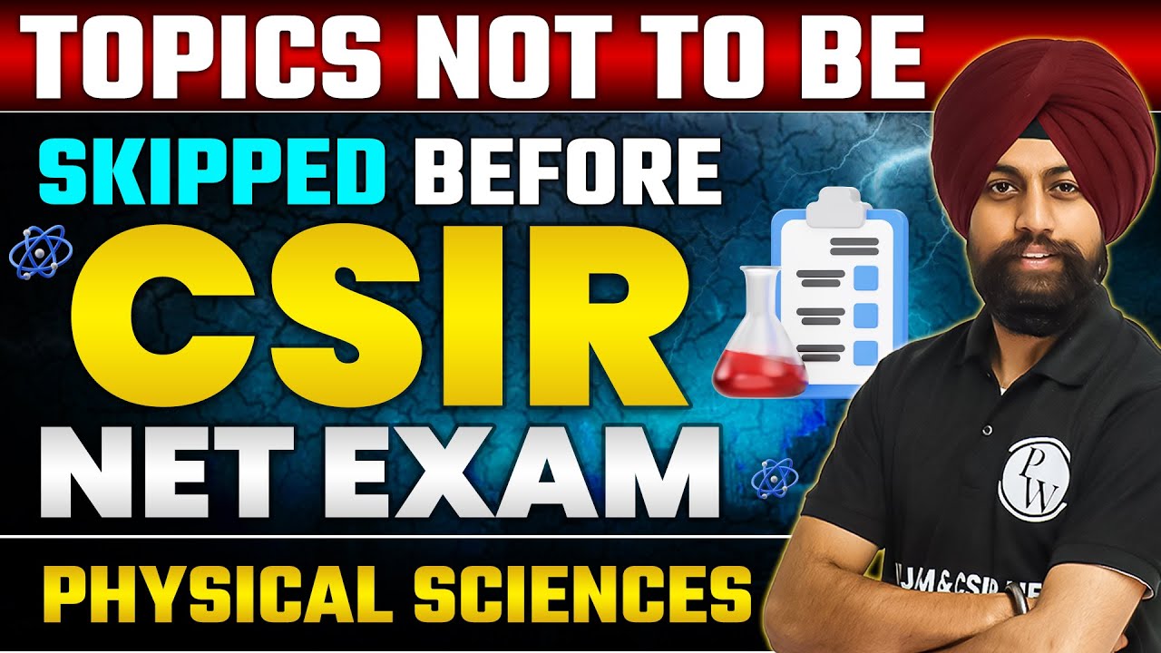 CSIR NET 2023 | Most Important Topics | Physical Sciences