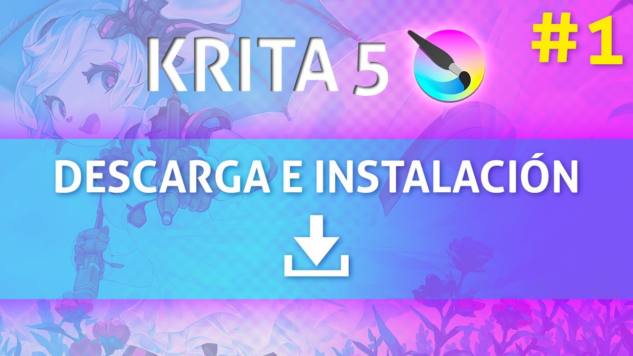 Curso de Krita 5 - Descarga e instalación #1 | Aprende desde cero | 2023